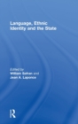 Image for Language, Ethnic Identity and the State