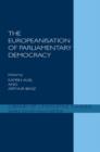 Image for The Europeanisation of Parliamentary Democracy