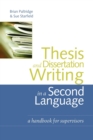 Image for Thesis and Dissertation Writing in a Second Language
