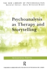 Image for Psychoanalysis as Therapy and Storytelling
