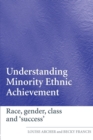 Image for Understanding Minority Ethnic Achievement
