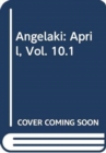 Image for Angelaki : April, Vol. 10.1