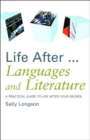 Image for Life After...Languages and Literature