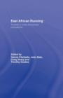 Image for East African running  : toward a cross-disciplinary perspective