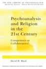 Image for Psychoanalysis and Religion in the 21st Century