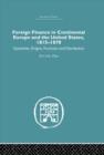 Image for Foreign Finance in Continental Europe and the United States 1815-1870