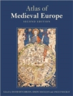 Image for The atlas of medieval Europe