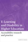 Image for E-learning and Disability in Higher Education