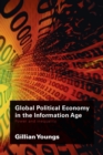 Image for Global Political Economy in the Information Age