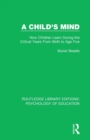 Image for A Child&#39;s Mind