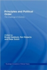 Image for Principles and Political Order