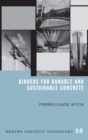 Image for Binders for Durable and Sustainable Concrete