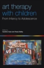 Image for Art therapy with children  : from infancy to adolescence