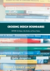 Image for Crossing Design Boundaries