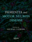 Image for Dementia and motor neuron disease