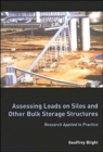 Image for Assessing Loads on Silos and Other Bulk Storage Structures