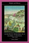 Image for European Warfare in a Global Context, 1660-1815