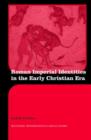 Image for Roman imperial identities in the early Christian period