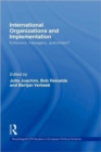 Image for International Organizations and Implementation