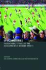 Image for Sport histories  : figurational studies of the development of modern sports