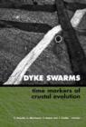 Image for Dyke swarms  : time markers of crustal evolution