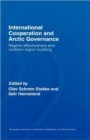 Image for International Cooperation and Arctic Governance