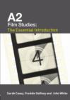 Image for A2 film studies  : the essential introduction