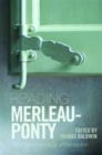 Image for Reading Merleau-Ponty