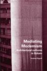 Image for Mediating Modernism