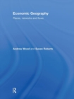 Image for Economic geography  : places, networks and flows
