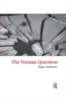 Image for The Trauma Question