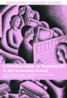 Image for A Practical Guide to Teaching ICT in the Secondary School