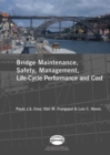 Image for Advances in Bridge Maintenance, Safety Management, and Life-Cycle Performance, Set of Book &amp; CD-ROM : Proceedings of the Third International Conference on Bridge Maintenance, Safety and Management, 16