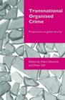 Image for Transnational organised crime  : perspectives on global security
