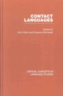 Image for Contact languages  : critical concepts in language studies
