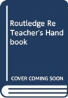 Image for The Routledge RE Teacher&#39;s Handbook
