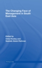 Image for The Changing Face of Management in South East Asia