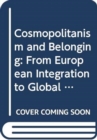 Image for Cosmopolitanism and belonging