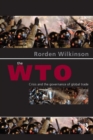 Image for The WTO : Crisis and the Governance of Global Trade