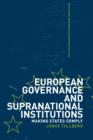 Image for European Governance and Supranational Institutions