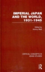 Image for Imperial Japan and the world, 1931-1945  : critical concepts in Asian studies