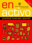 Image for En activo  : practical business Spanish