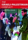 Image for The Israeli-Palestinian conflict  : a people&#39;s war