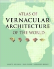 Image for Atlas of Vernacular Architecture of the World