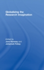 Image for Globalizing the Research Imagination