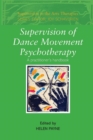 Image for Supervision of Dance Movement Psychotherapy