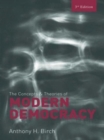 Image for The concepts and theories of modern democracy