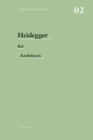 Image for Heidegger for Architects