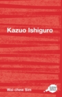 Image for Kazuo Ishiguro  : a Routledge guide