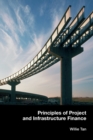 Image for Principles of Project and Infrastructure Finance